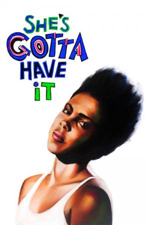 She's Gotta Have It (1986)