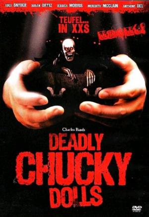Deadly Chucky Dolls - Puppen des Todes (2008)