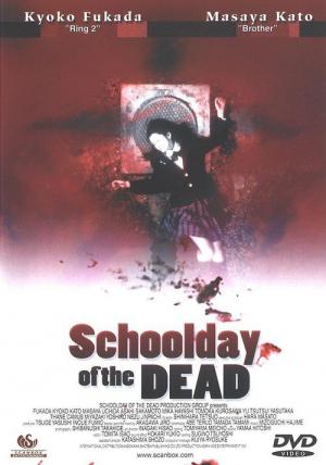 Schoolday of the Dead – Sterben will gelernt sein (2000)