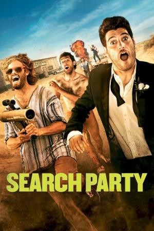 Search Party - Der durchgeknallteste Roadtrip aller Zeiten (2014)