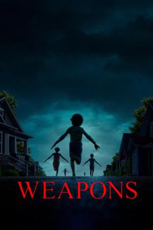 Weapons - Die Stunde des Verschwindens (2025)