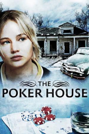 The Poker House - Nach einer wahren Geschichte (2008)
