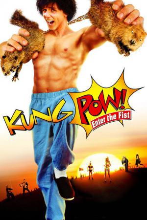 Kung Pow - Enter the Fist (2002)