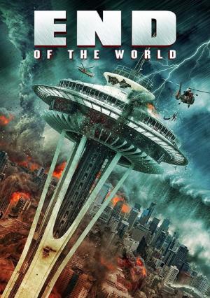 End of the World - Gefahr aus dem All (2018)