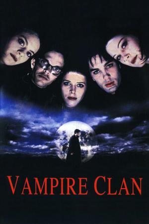 Vampire Clan - Vom Blut berauscht (2002)