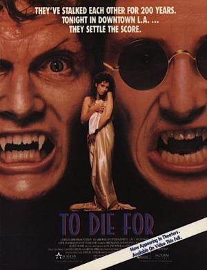 To Die For - Tödliche Lippen (1988)
