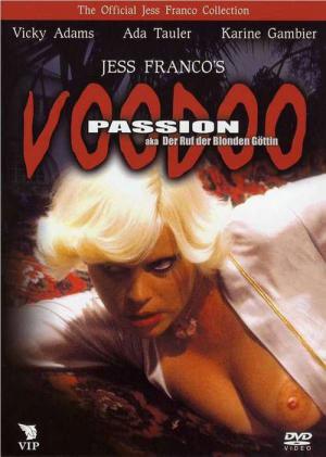 Voodoo Passion - Der Ruf der blonden Göttin (1977)