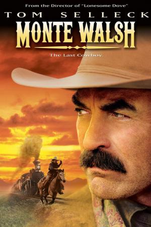 Monte Walsh - Der letzte Cowboy (2003)