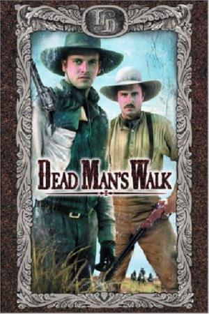 Dead Man’s Walk – Der tödliche Weg nach Westen (1996)