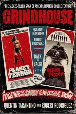 Grindhouse (2007)