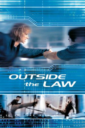 Outside the Law - Von Verrätern gejagt! (2002)