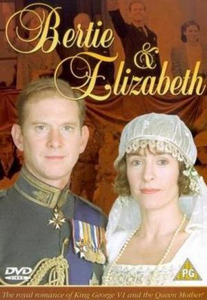 Bertie and Elizabeth (2002)