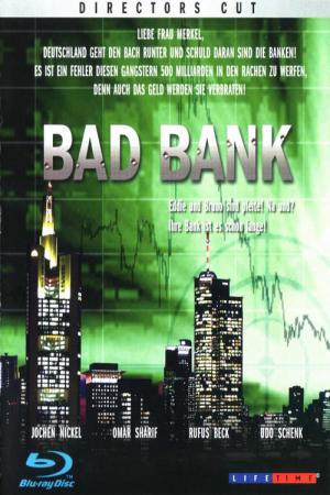 Bad Bank (2000)
