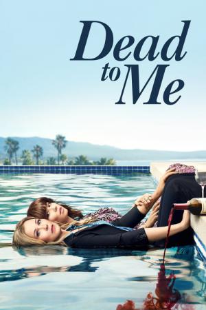 Dead to Me (2019)