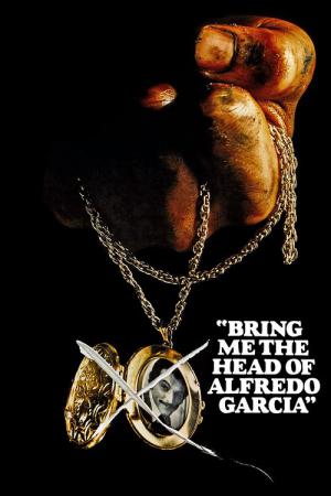 Bring mir den Kopf von Alfredo Garcia (1974)