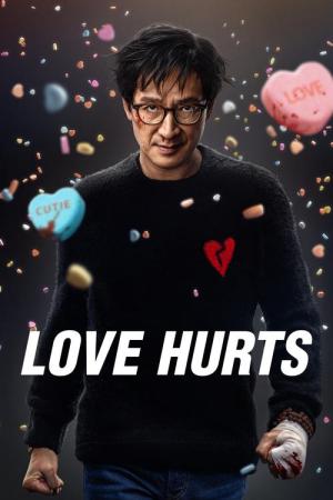 Love Hurts - Liebe tut weh (2025)