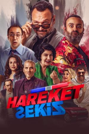 Hareket Sekiz (2019)