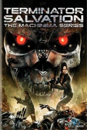Terminator Salvation: The Machinima Series (2009)