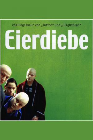 Eierdiebe (2003)