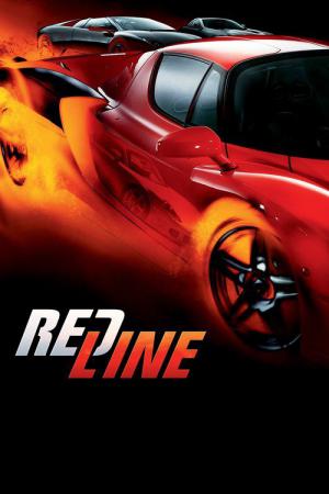 Redline - Je höher das Risiko, umso grösser der Rausch! (2007)