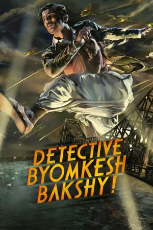 Detective Byomkesh Bakshy (2015)