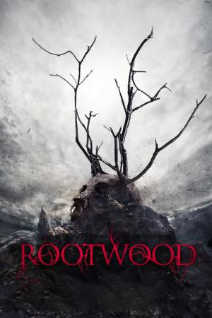 Rootwood - Blutiger Wald (2018)
