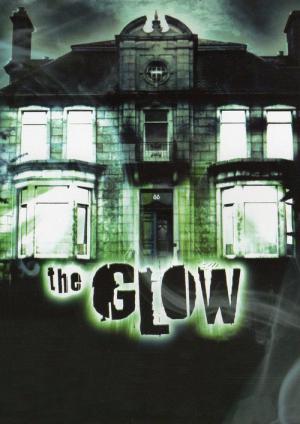 The Glow - Der Schein trügt (2002)