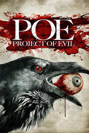 P.O.E. – Project of Evil (2012)