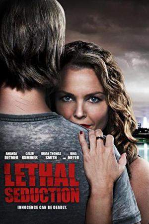 Lethal Seduction (2015)