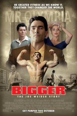 Bigger - Die Joe Weider Story (2018)