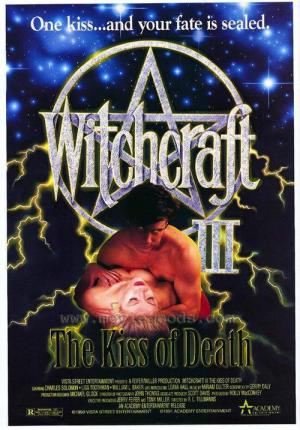 Witchcraft 3 - Der Kuss des Todes (1991)