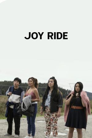 Joy Ride - The Trip (2023)