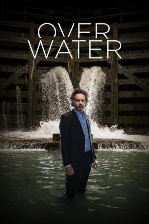 Over Water – Im Netz der Lügen (2018)