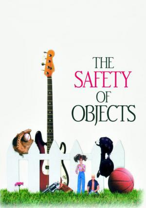 The Safety of Objects (2001)