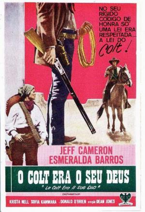 Nur der Colt war sein Gott (1972)