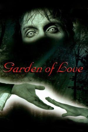 Garden of Love (2003)