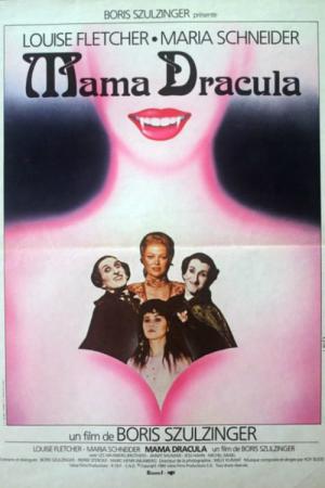 Mama Dracula - Gebissen wird später! (1980)