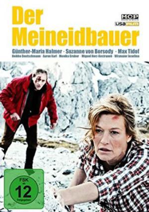Der Meineidbauer (2012)