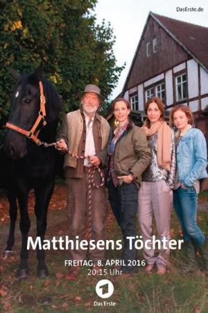 Matthiesens Töchter (2016)