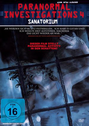 Paranormal Investigations 4 - Sanatorium (2011)