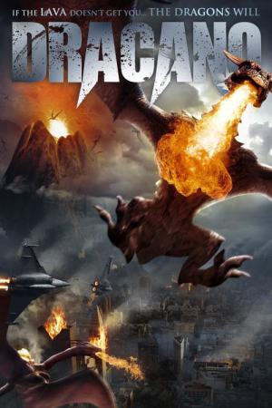 Dragon Apocalypse - Ihr Feuer vernichtet alles (2013)