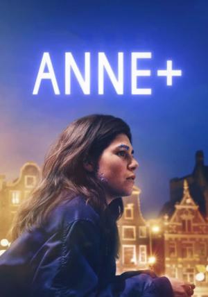 Anne+: Der Film (2021)