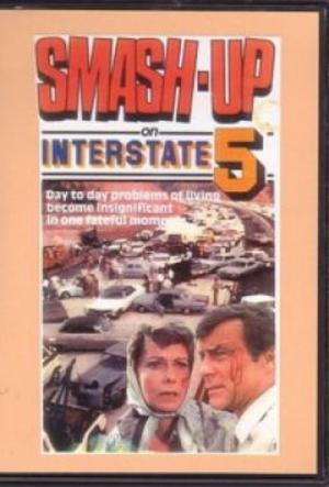 Smash-Up on Interstate 5 (1976)