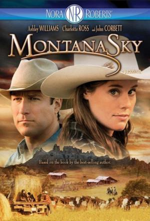 Montana Sky - Der weite Himmel (2007)