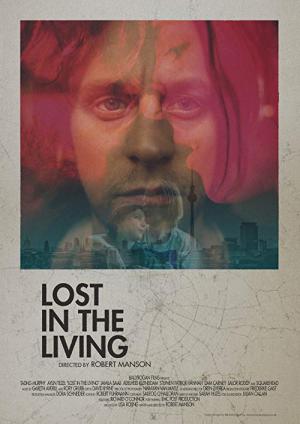 Lost in the Living (2015)