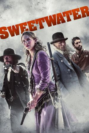 Sweetwater - Rache ist süß (2013)