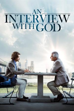 An Interview with God - Was würdest Du ihn fragen (2018)