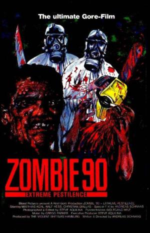 Zombie 90: Extreme Pestilence (1991)