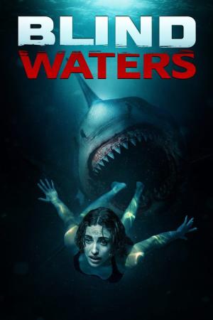 Blind Waters (2023)