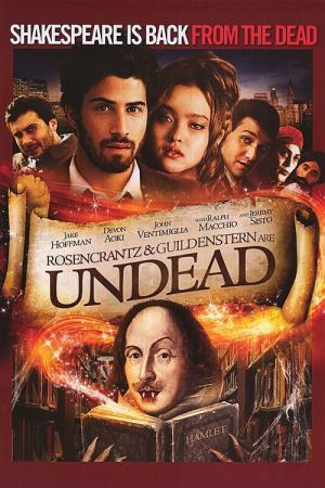 Rosencrantz and Guildenstern Are Undead (2009)